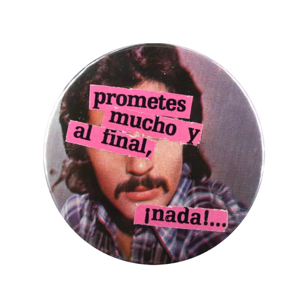 Chapa Prometes mucho