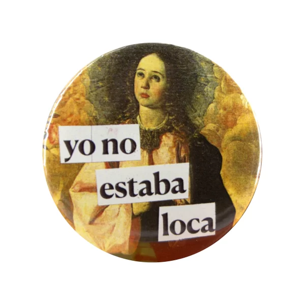 Chapa Yo no estaba loca